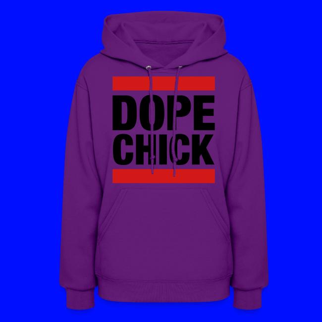 Dope Chick