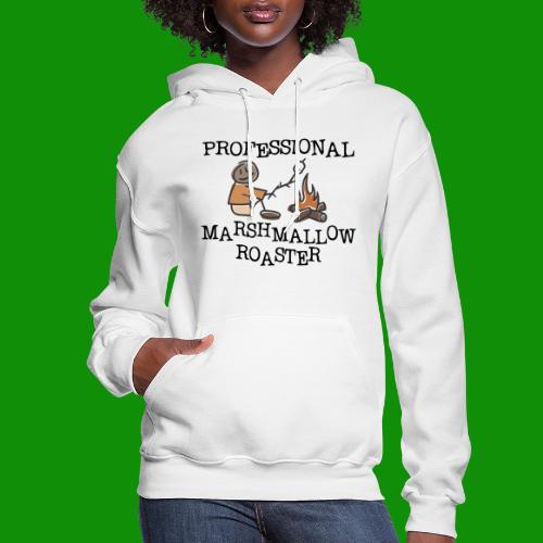 Professional Marshmallow Roaster - Women's Hoodie