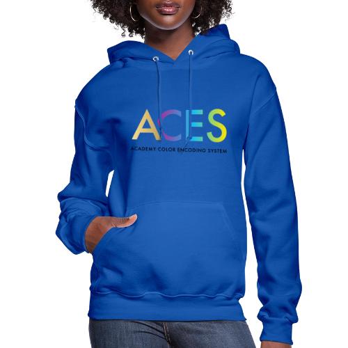 Academy Color Encoding System (ACES) - Women's Hoodie