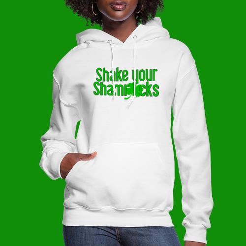 Shake Your Shamrocks - Women's Hoodie