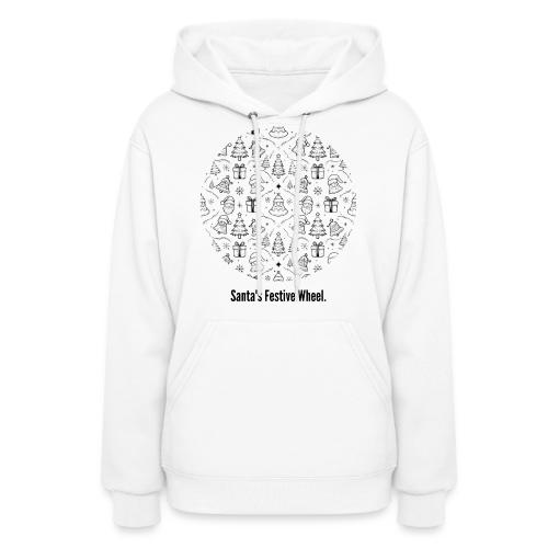 Santa's Festive Wheel T-Shirt - Women's Hoodie