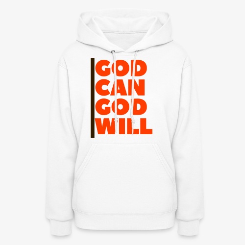 God Can God Will- Browns - Women's Hoodie