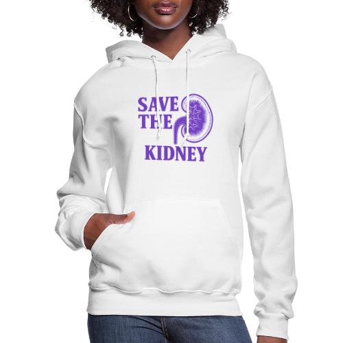 Save the kidney - Women's Hoodie
