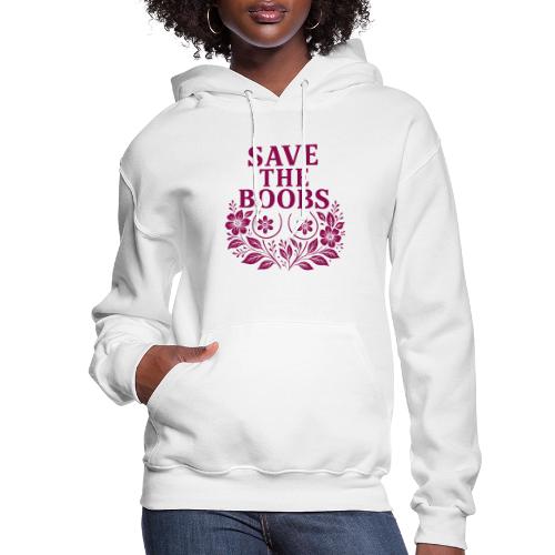 Save the boobs floral - Women's Hoodie