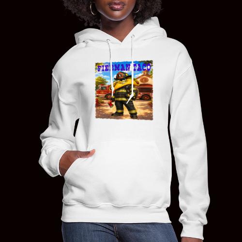 Fireman Taco - Women's Hoodie