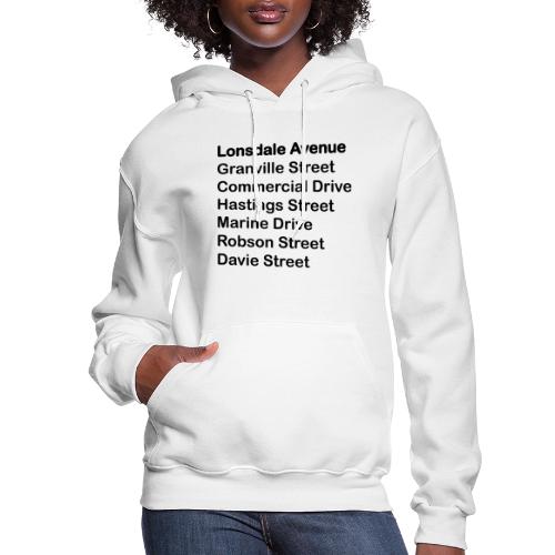 Street Names Black Text - Women's Hoodie