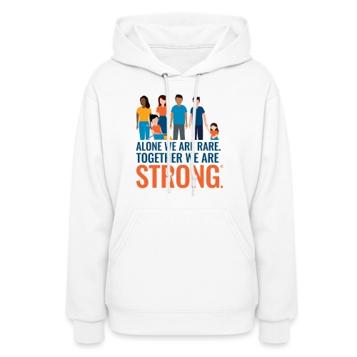 Alone we are rare. Together we are strong. - Women's Hoodie