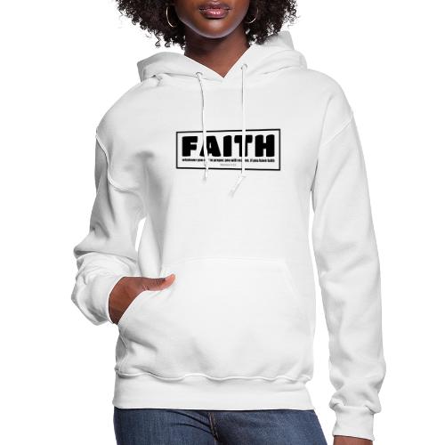 Faith - Faith, hope, and love - Women's Hoodie