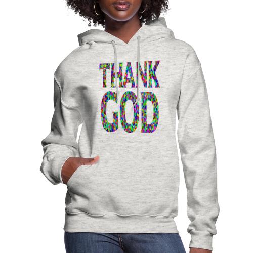 THANK GOD - Women's Hoodie