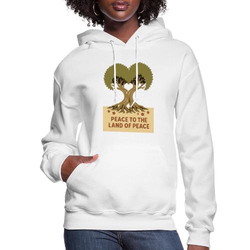 Peace To The Land Of Peace Tree Heart - Women's Hoodie