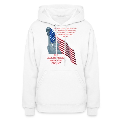 Liberty right wrong - Women's Hoodie