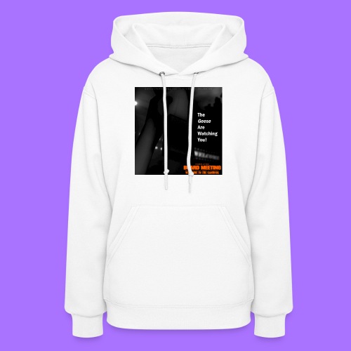 The Geese are Watching You (Album Cover Art) - Women's Hoodie
