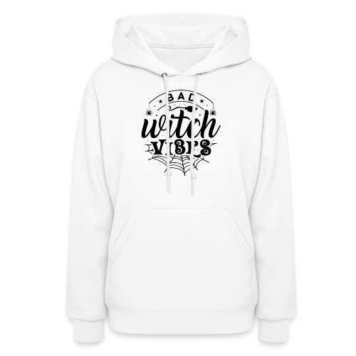 Bad Witch Vibes - Women's Hoodie