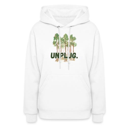 Unplug Series - 4 - Women's Hoodie