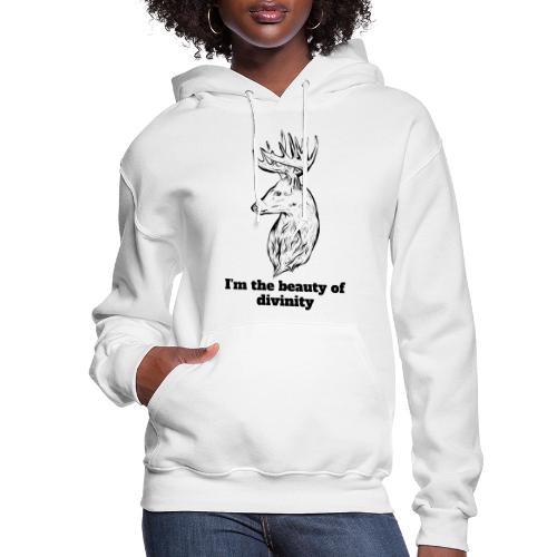 I'm The Beauty Of Divinity - Women's Hoodie