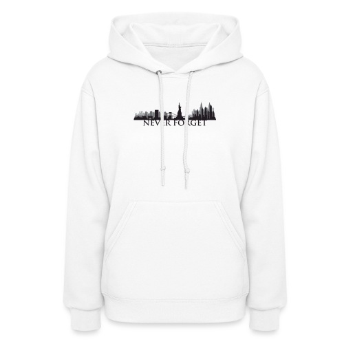 New York: Never Forget - Women's Hoodie
