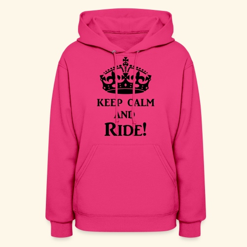 keep calm ride blk - Women's Hoodie
