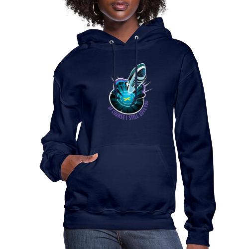 Of Course I Still Love You - Light - Women's Hoodie
