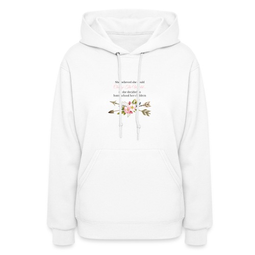 She believed she could change the world - Women's Hoodie