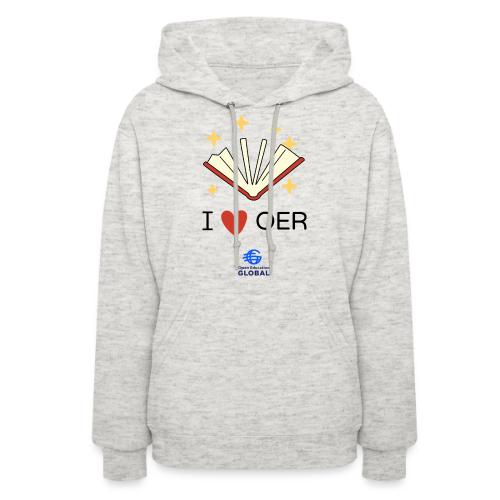 I love OER - Women's Hoodie