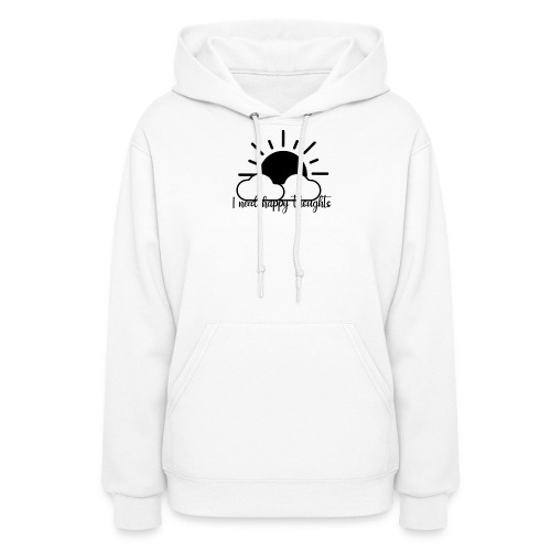Happy Thoughts - Women's Hoodie