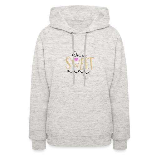 One Sweet Aunt - Women's Hoodie