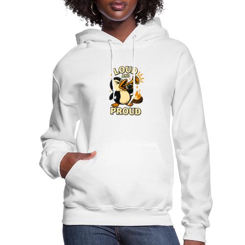 Loud and Proud Penguin Funny Cartoon Design - Women's Hoodie