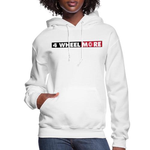 4 Wheel More Rectangle Logo - Women's Hoodie