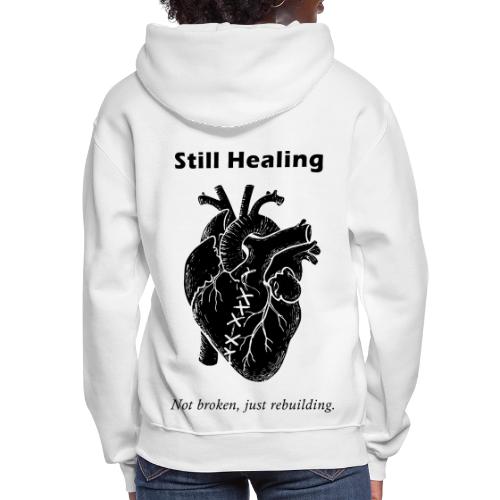 Self Healing Heart – Emotional Growth Design - Women's Hoodie