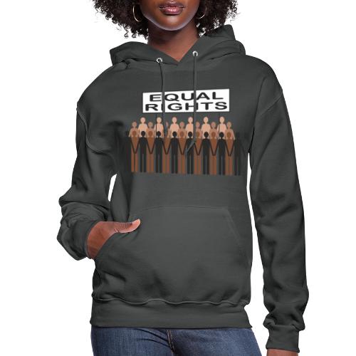Equal Rights - Women's Hoodie