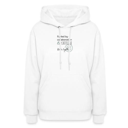 Fueled by Caffeine Light - Women's Hoodie