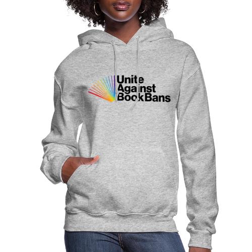 Unite Against Book Bans (Rainbow) - Women's Hoodie