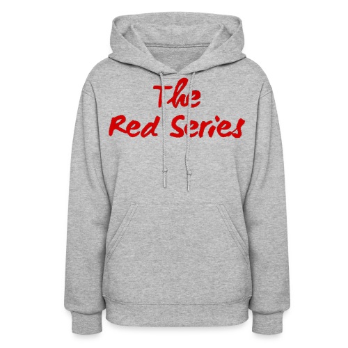 The Red Series - Women's Hoodie