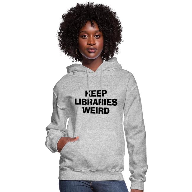Keep Libraries Weird