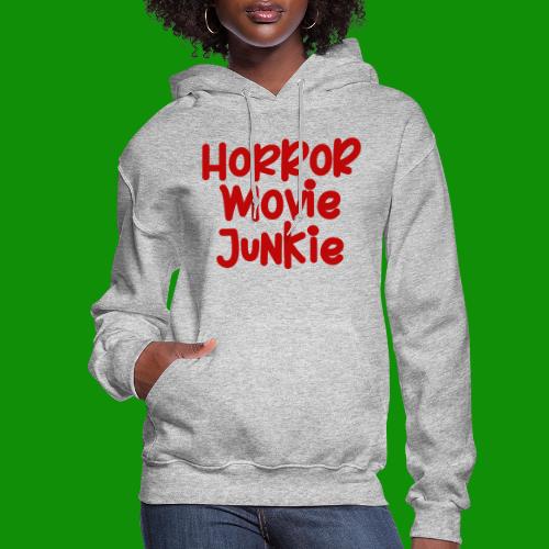 Horror Movie Junkie - Women's Hoodie