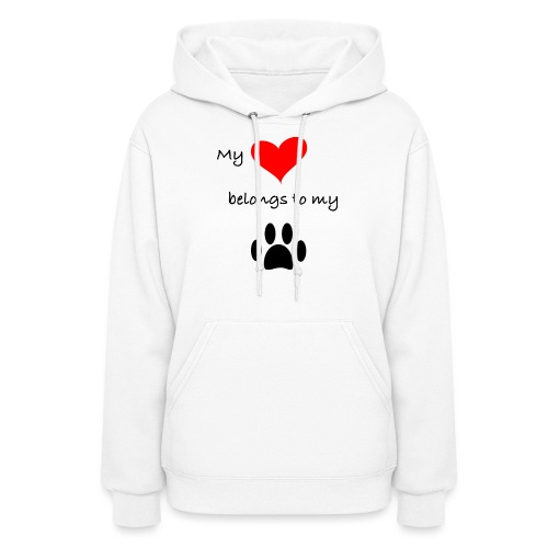 Dog Lovers shirt - My Heart Belongs to my Dog - Women's Hoodie