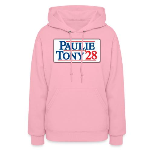 Paulie and Tony for Co-President 2028 - Women's Hoodie