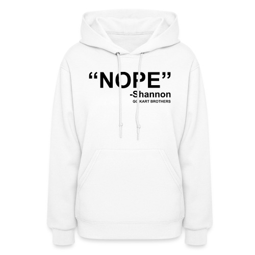NOPE - Women's Hoodie