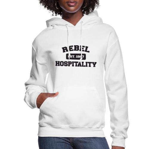 REBEL HOSPITALITY t shirt graphic - Women's Hoodie