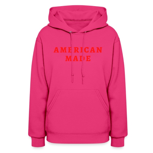 AMERICAN MADE (in red letters) - Women's Hoodie