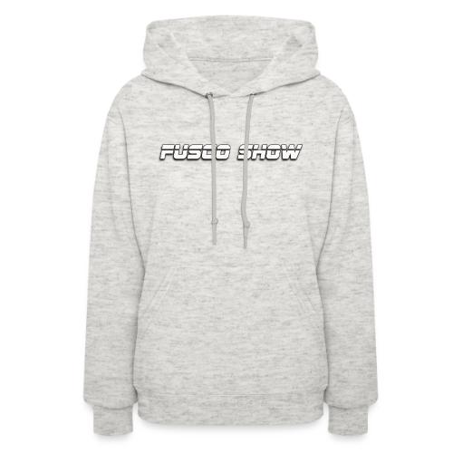 FUSCO SHOW - Women's Hoodie
