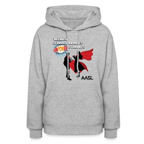 AASL Empowering Students - Women's Hoodie