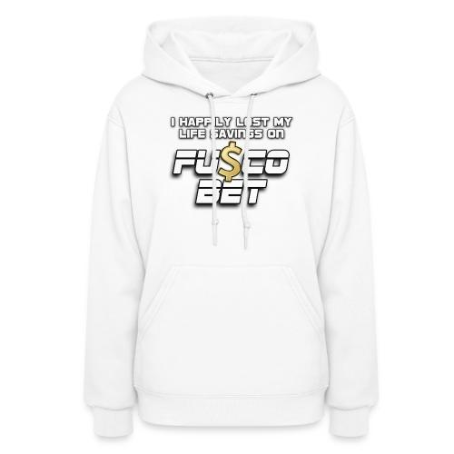 I LOST ON FUSCOBET - Women's Hoodie