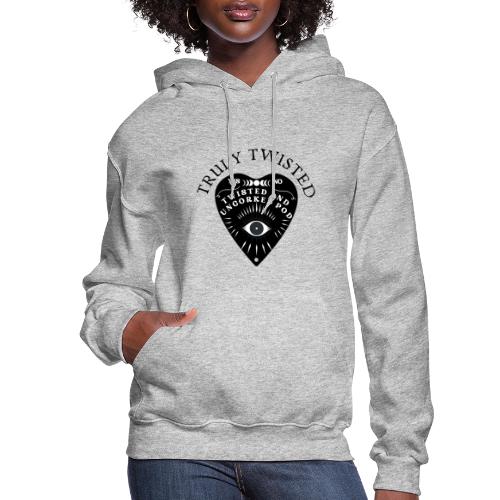 Truly Twisted Soul - Women's Hoodie