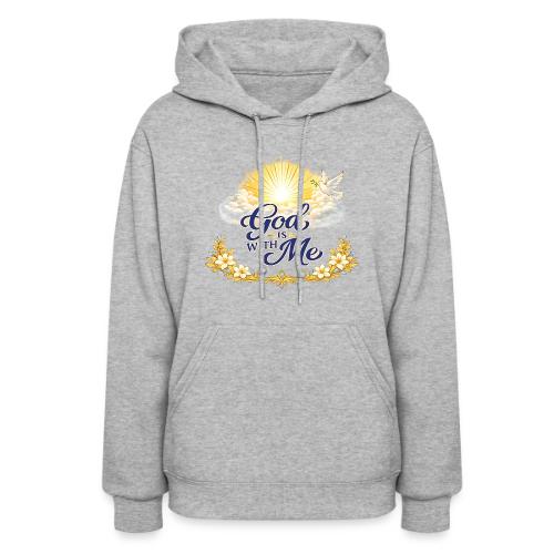 God Is With Me - Women's Hoodie