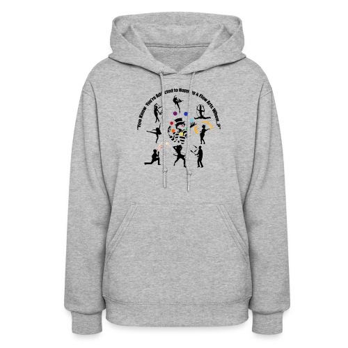 You Know You're Addicted to Hooping & Flow Arts - Women's Hoodie