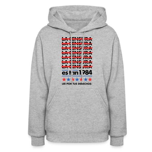 Censorship Is So 1984 (Spanish) - Women's Hoodie
