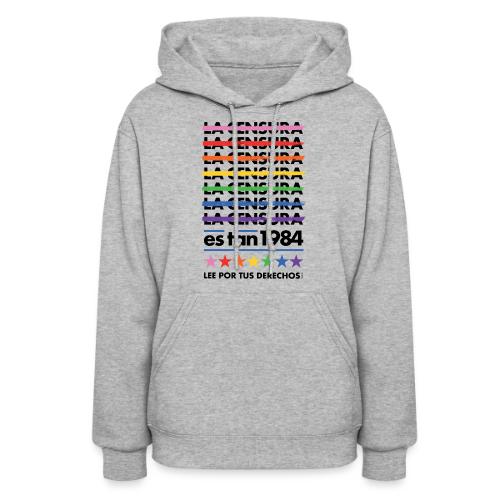 Censorship Is So 1984 (Rainbow/Spanish) - Women's Hoodie