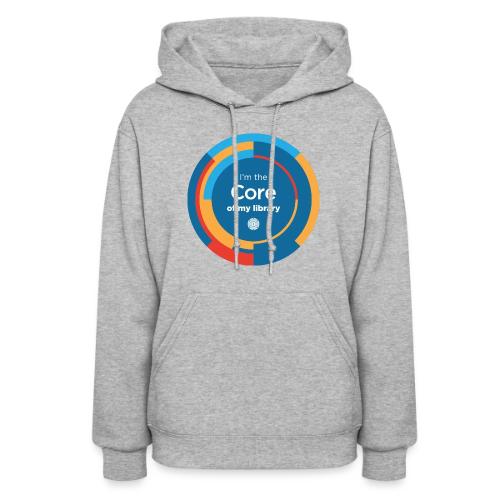 I'm the Core of My Library - Women's Hoodie