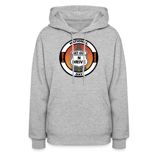 National Get Out N Drive Day Official Event Merch - Women's Hoodie